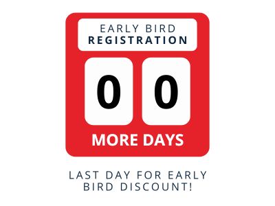 Early Bird Registration Ends Today!